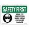 Signmission OSHA Sign, Wear Eye Protection When Using, 10in X 7in Rigid Plastic, 10" W, 7" H, Landscape OS-SF-P-710-L-11003 - alternate 1